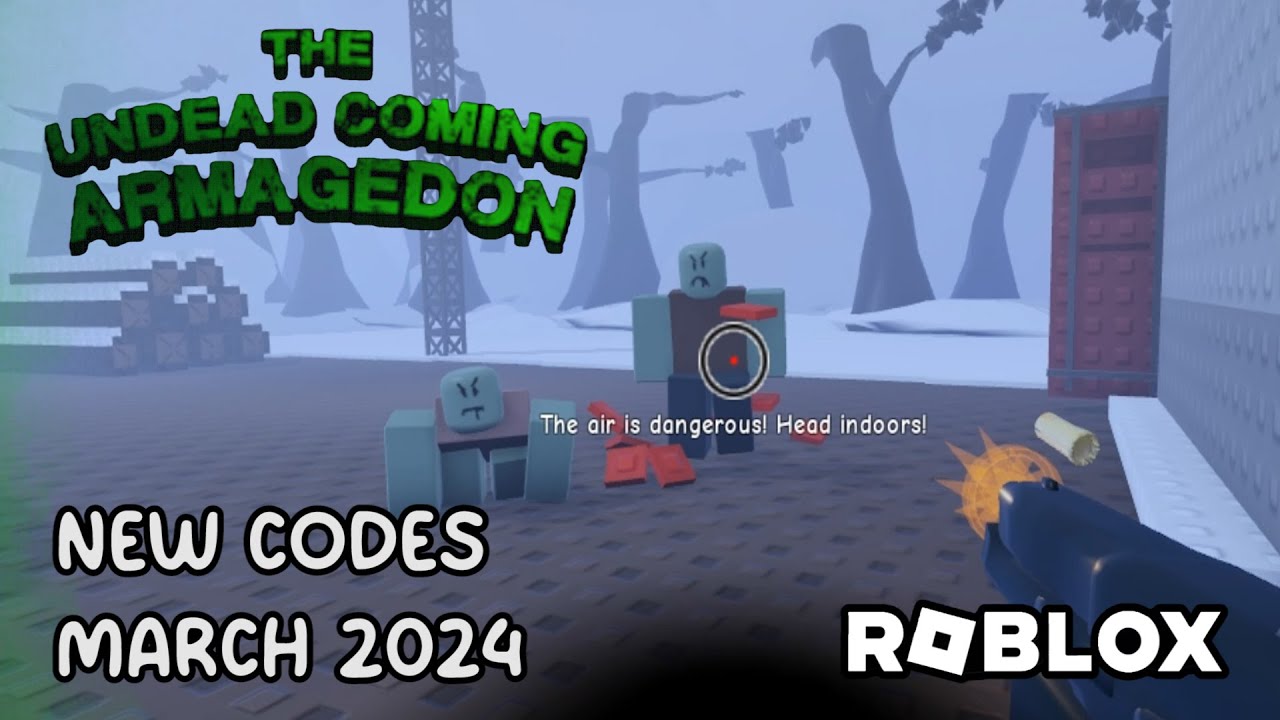Roblox The Undead Coming: Armageddon New Codes March 2024 - YouTube