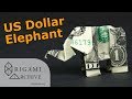 Dollar Origami Elephant