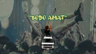 story wa BODO AMAT