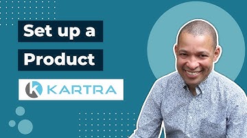 How to Set Up a New Product in Kartra (Pricing and Checkout Info)