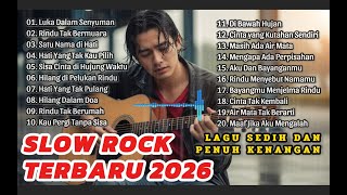 Download Lagu LAGU SLOW ROCK MELAYU TERBARU 2026/Paling Sedih Menyayat Hati/ Slow Melayu/🎶Luka Dalam Senyuman MP3