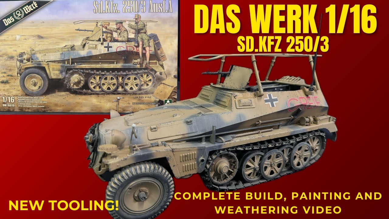 Complete build Das Werk 1/16 Sd.Kfz 250/3 German Halftrack