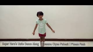 Super Hero's Unite Dance Along