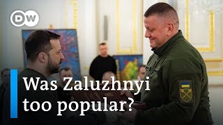 Why did Zelenskyy dismiss Ukraine's commander-in-chief? | DW News