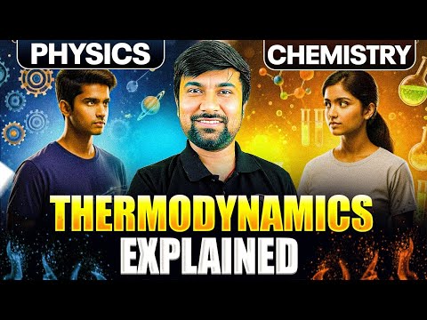 Thermodynamics in Physics VS Chemistry 🔥| Key Differences Explained in 10 Minutes⏰ @PowerBatchJEE
