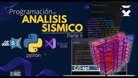 [INGENIERÍA ESTRUCTURAL] - PYTHON Y SAP2000