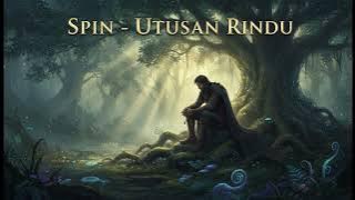 SPIN – UTUSAN RINDU | New Version Cinematic Paling Menyentuh