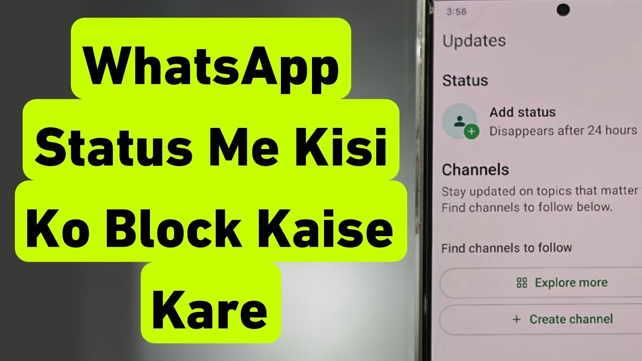 WhatsApp Status Me Kisi Ko Block Kaise Kare