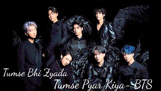 Download Lagu Tumse Bhi Zyada Tumse Pyar Kiya -BTS Edition💜 (Fan edit) MP3