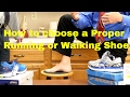 How to Choose Proper Running or Walking Shoes. Best Information.
