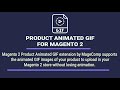 Magento 2 Product Animated GIF Extension | 360 View of Product