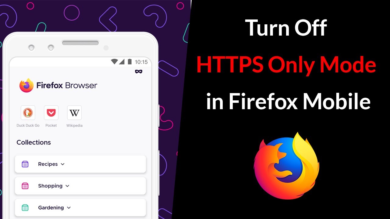 How to Turn Off HTTPS Only Mode in Firefox Mobile? - YouTube