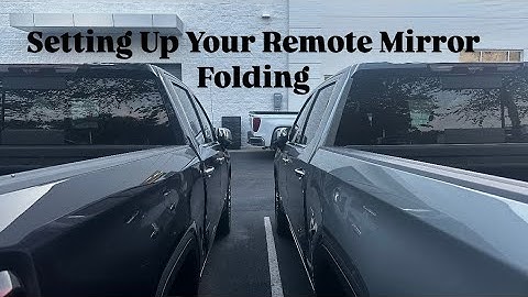 How To Set Up Your Remote Folding Mirrors on Your Sierra