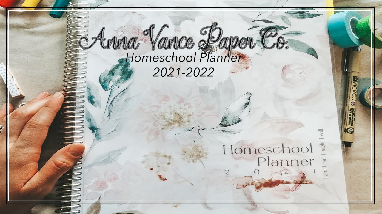 Teacher planner 2021 2022 anna vance paper co homeschool planner youtube