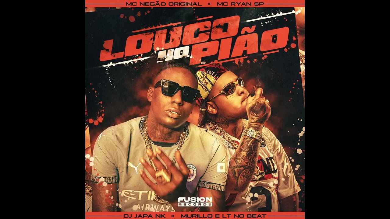CRAZY ON THE TOP - MC Negão Original and MC Ryan SP (Official