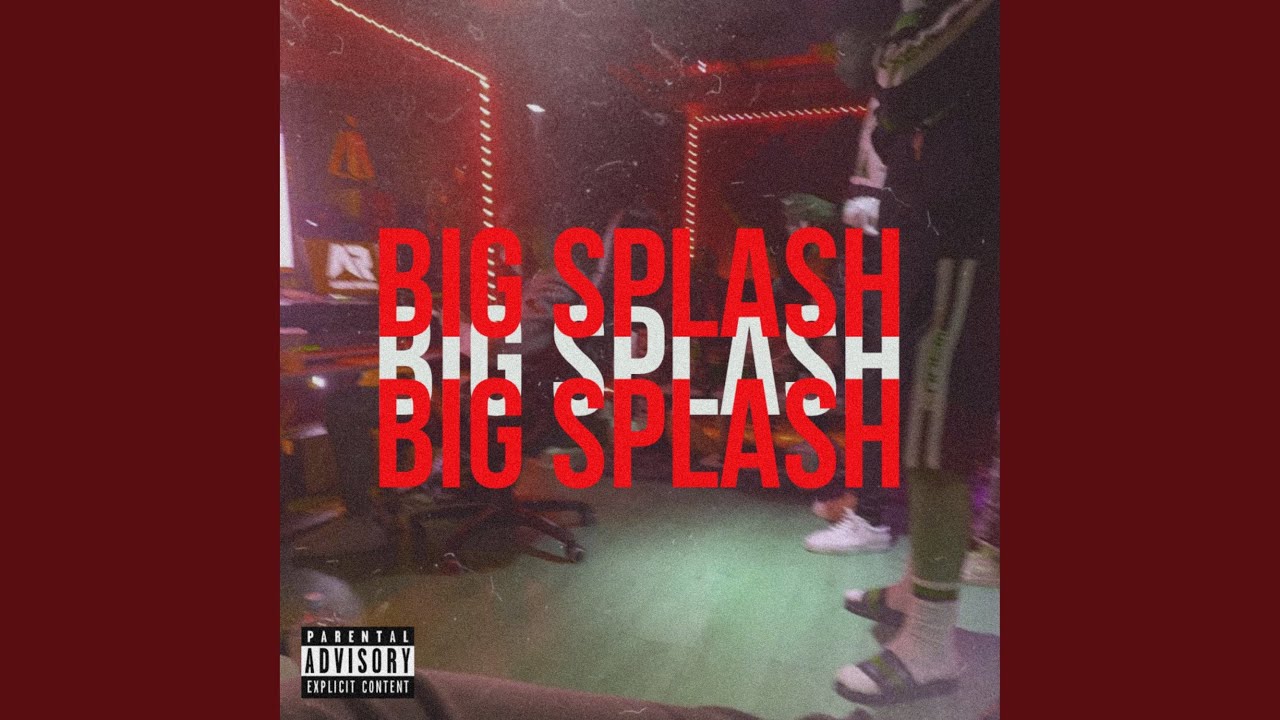 Big Splash (2021 Remastered Version)
