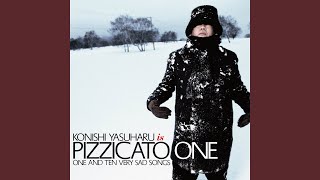Video thumbnail of "Pizzicato One - A Day In The Life Of A Fool"