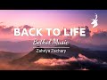 Back To Life_Lyrics_Bethel Music-Zahriya Zachary