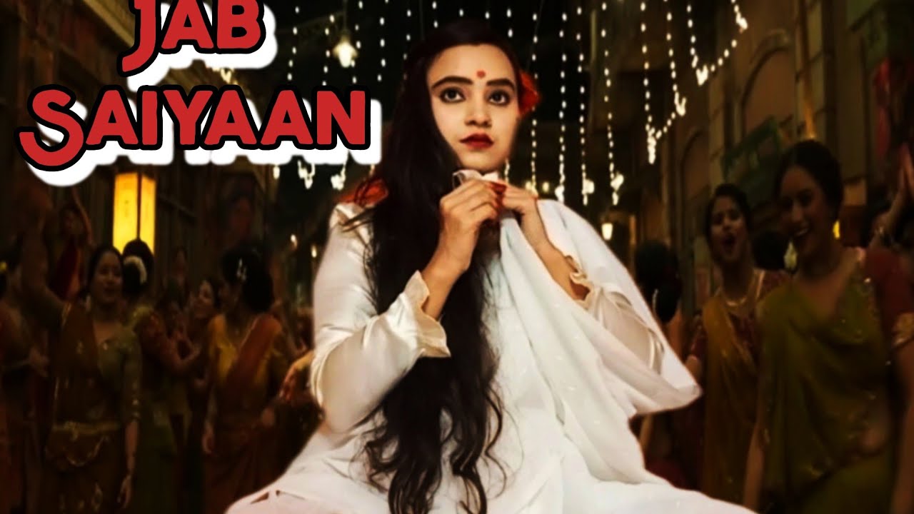 Gangubai Kathiawadi Jab Saiyaan| Sanjay LeelaBhansali | Alia Bhatt | Shreya Ghoshal |