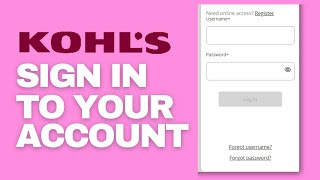 How to Sign in My Kohl's Credit Card Online (2024)