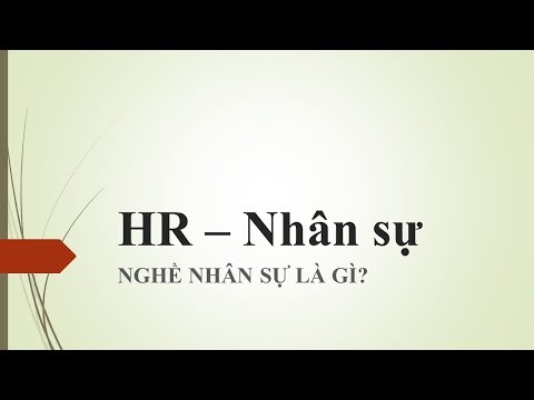 Video: Bảng Nhân Sự Là Gì