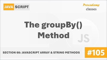 #105 The groupBy() Method | Array & String Methods | A Complete Modern JavaScript Course