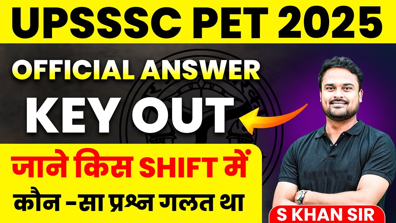 UPSSSC PET Answer Key 2025 | UP PET 2025 Answer Key Out | UPSSSC PET Answer Key Kaise Check Kare