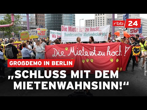 Gegen Verdrängung Und Mietenwahnsinn: Großdemo In Berlin