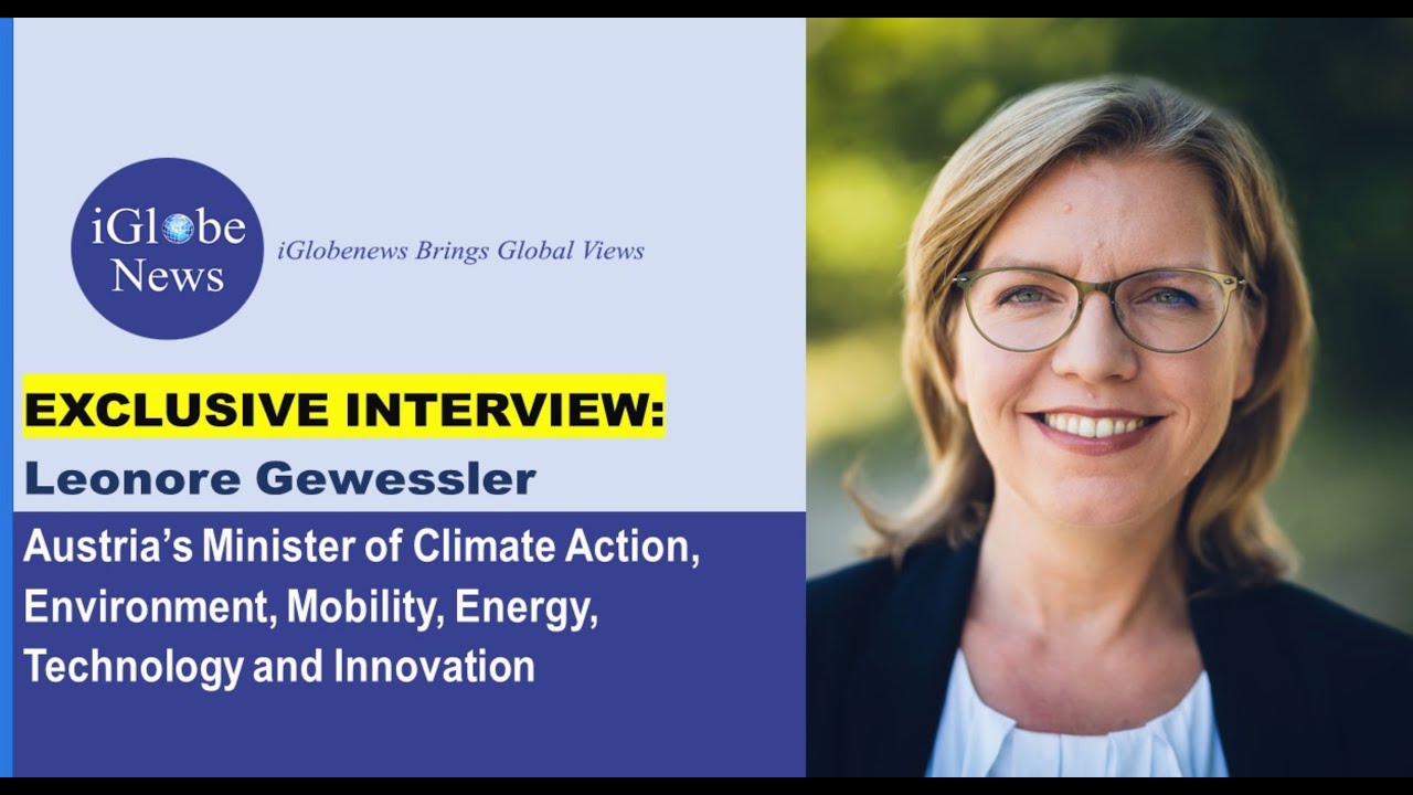 Exclusive interview with Austria's Minister Climate Action & Environment: Leonore Gewessler