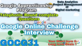 Full Telephonic Round Google's Interview Questions (GOCG31) | Google Apprenticeship program News