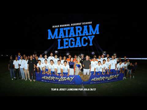 Mataram Legacy: Njaga Marwah Ngrumat Sejarah - Team & Jersey Launching PSIM Jogja 2026/2027.