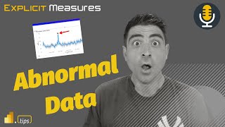 Abnormal Data Documentation  Ep.312  Power BI tips