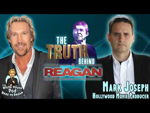 ​Mark Joseph Interview: Reagan Movie Producer, Faith & Telling Stories | David A.R. White Podcast