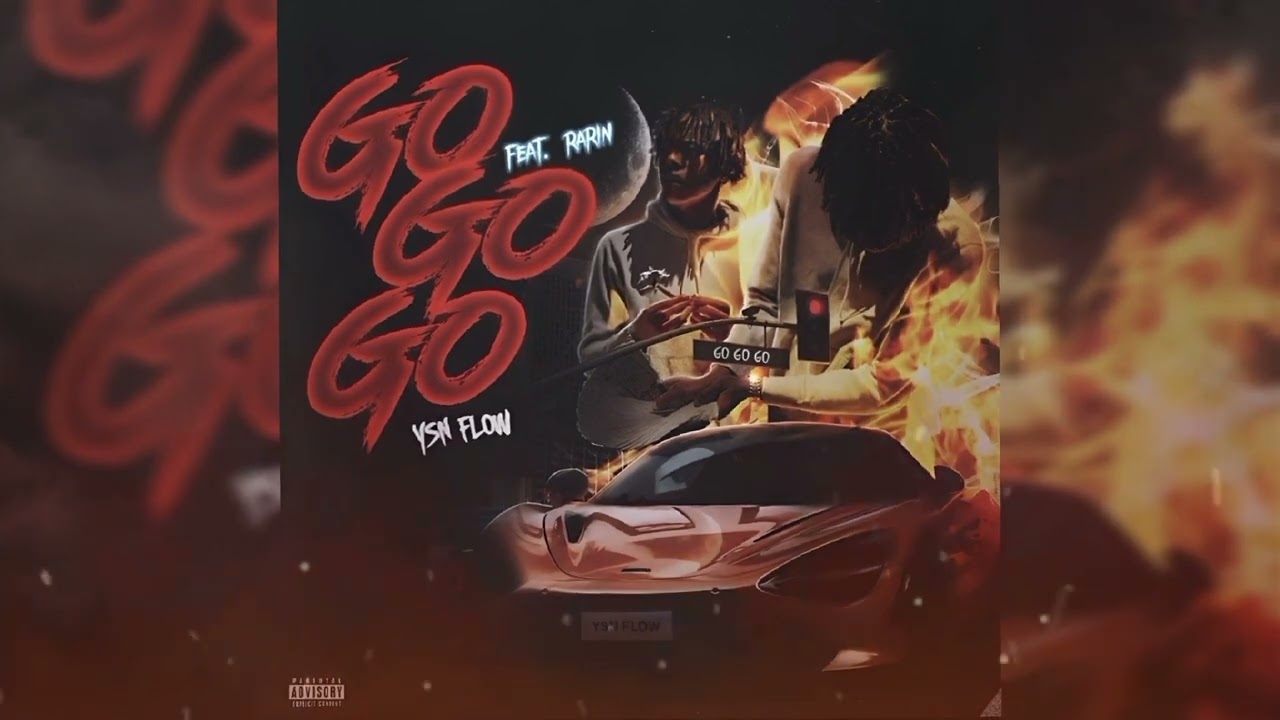 YSN Flow - GO GO GO! (feat. rarin) (Official Visualizer)