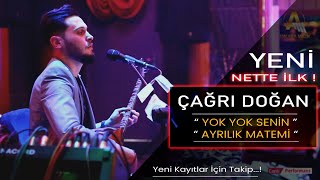 Çağrı Doğan | Yok Yok Senin & Ayrılık Matemi | Canlı Performans | NETTE İLK.! 2023 Resimi