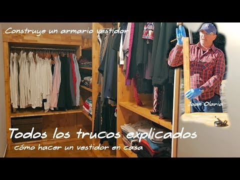 Cómo Hacer un Armario Vestidor (final)- Ideas de Closet en Casa