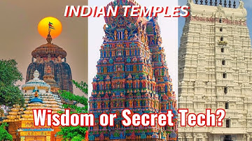 Ancient Indian Temples That Still Baffle Experts