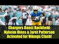 Chargers Boost Backfield: Nyheim Hines & Jaret Patterson Activated for Vikings Clash!