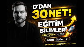 Eğitim Bilimleri Hızlı Tekrar  | 0’dan 30 Net’e Giden Yol  Hızlı Tekrar | Kemal Özdemir