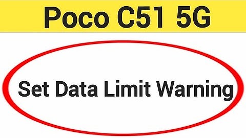 how to set data limit warning, Poco C51 5G me data limit kaise set karen