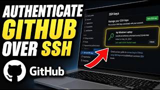 How to authenticate to GitHub over SSH on Windows - Detailed Guide