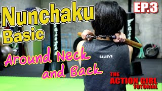 Basic Nunchaku3 l The Action Girl Tutorial EP.3 (Eng Ver.)