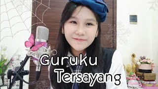 GURUKU TERSAYANG - Melly Goeslaw + puisi Guru [ COVER: Cherie Callista ] @smpkatoliksantoyusup1836 screenshot 5