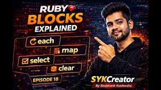 Ruby Blocks Explained 🔥 | each, map, select Method in Ruby | Ruby Tutorial EP 18 Net Worth
