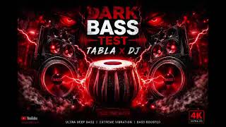 👹 Ultra Dark Horror Indian EDM Bass Test 💀 | Tabla x Dhol x Psytrance 🔥 | Extreme Subwoofer Sound