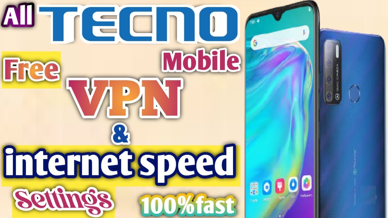 Tecno mobile vpn and internet speed settings || All tecno mobile internet speed problems