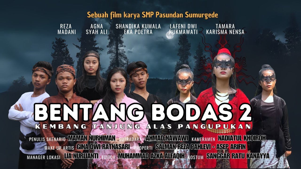 FILM BENTANG BODAS 2 - Kembang Tanjung Alas Pangupukan