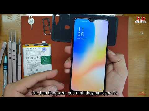 Video Thay pin Oppo f9 , Oppo f9 Sài nhanh hết pin - youtube