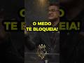 🔥〽 O MEDO TE BLOQUEIA | Tiago Brunet | #thiagobrunet #motivação #fyp  #viralvideo #deus