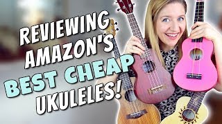 Reviewing Amazon's Best Cheap Ukuleles For Beginners